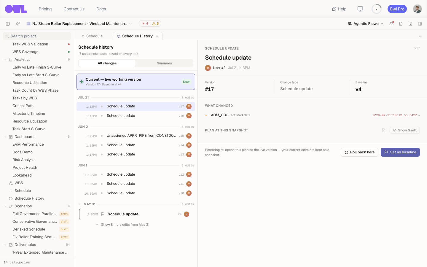 "The Schedule History view: a day-grouped timeline of snapshots on the left with the current live version pinned at the top, and a detail panel on the right showing the selected snapshot's version, change type, what changed, and a Roll back here button."